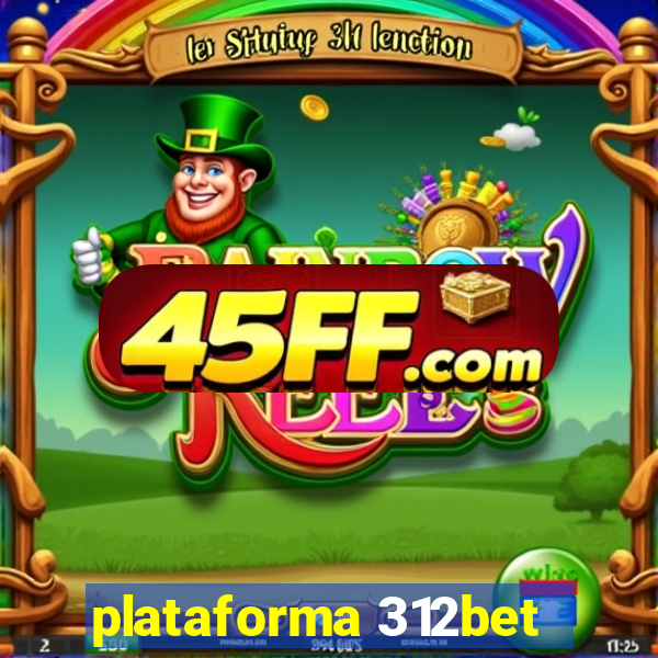 plataforma 312bet